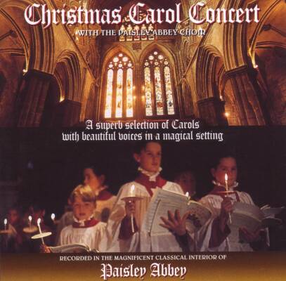 Paisley Abbey Choir - CHRISTMAS CAROL CONCERT