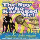 Karaoke - Spy Who Karaoked Me!