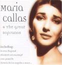MARIA CALLAS & THE GREAT (Diverse / )