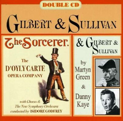 DOyly Carte Opera Company - Sullivan: The Sorcerer