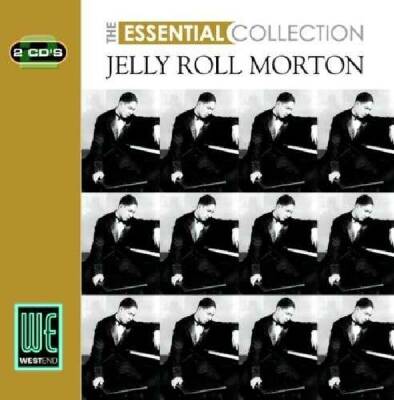 Morton Jelly Roll - Essential Collection