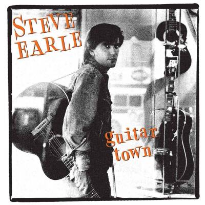 Earle Steve & the Dukes - Guitar Town (30TH ANNIVERSARY LTD. DELUXE EDITION)