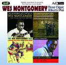Montgomery Wes - Three Classic Albums Plus