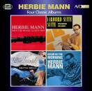Mann Herbie - Four Classic Albums Plus (H. Mann With The...