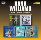 Williams Hank - FIVE CLASSIC ALBUMS