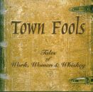 Town Fools - Tales Of Work
