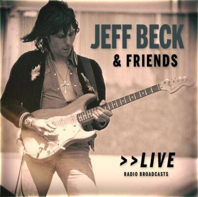 Beck Jeff - Live - Jeff Beck & Friends