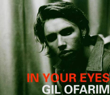 Ofarim Gil - IN YOUR EYES