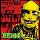 Teething - New World Coma