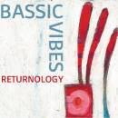 Bassic Vibes - RETURNOLOGY