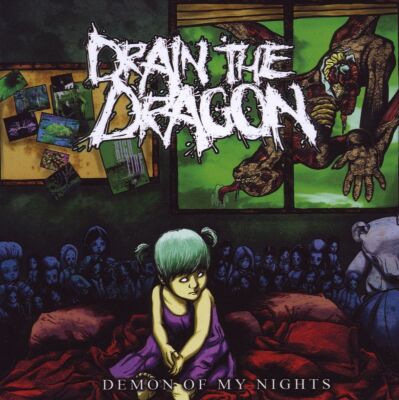 Drain The Dragon - Demon Of My Nights
