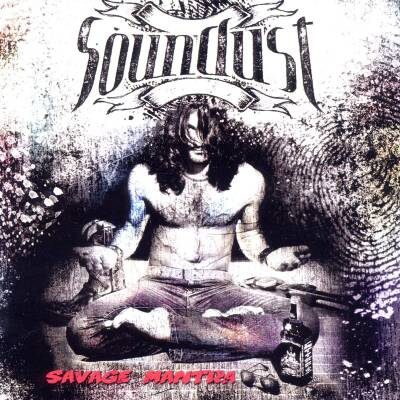 Soundust - SAVAGE MANTRA