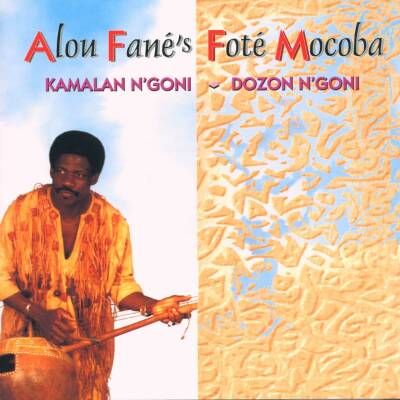 Fane Alou - Kamalan N Goni