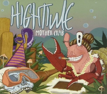 Hightime - Mother Crab