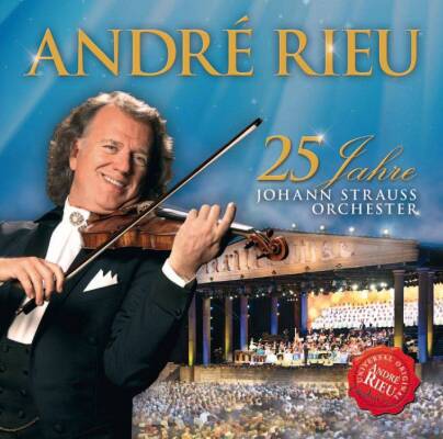 Rieu Andre - 25 JAHRE JOHANN STRAUSS ORCHESTER