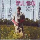 Midon Raul - A World Within A World