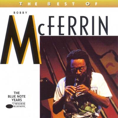 McFerrin Bobby - The Best Of Bobby Mcferrin