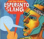 Captain Planet - Esperanto Slang