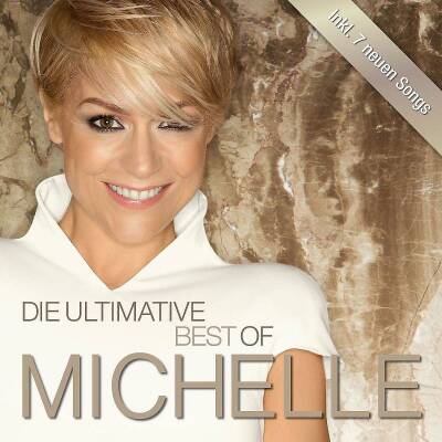 Michelle - DIE ULTIMATIVE BEST OF
