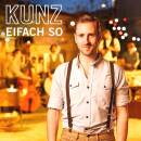 Kunz - EIFACH SO