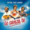Peter, Sue & Marc - Io Senza Te (Die Originalsongs...