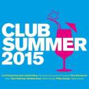 CLUB SUMMER 2015 (Diverse Interpreten)