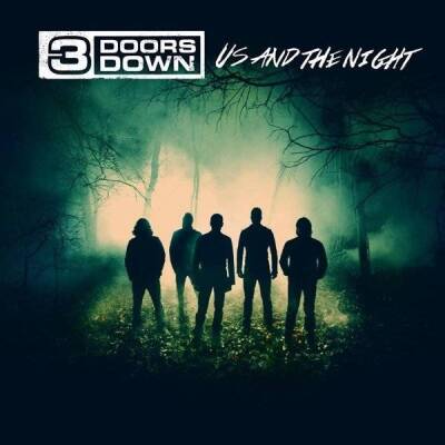 3 Doors Down - US AND THE NIGHT (Deluxe Edition)