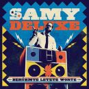 Deluxe Samy - Berühmte Letzte Worte(Special Re-Edition)