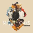 Mighty Oaks - Dreamers (Ltd Digipak)