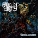 Suicidal Angels - Years Of Agrression (Digi)