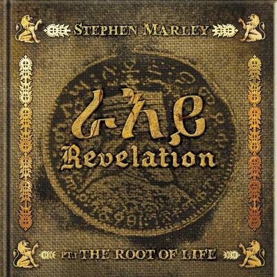 Marley Stephen - Revelation Part 1: The Root Of Life