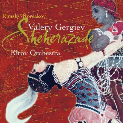 Rimsky-Korsakov Nikolai / Borodin Alexander / Balakirev Mili - Scheherazade / Islamey / & (Gergiev Valery / KIRO)