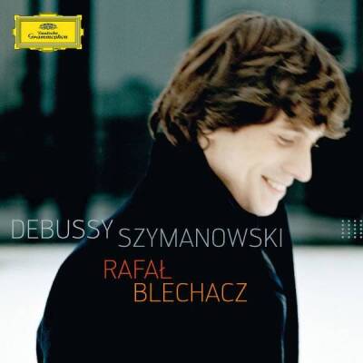 Debussy Claude / u.a. - DEBUSSY/SZYMANOWSKI (Blechacz Rafal)