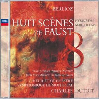 Berlioz Hector - HUIT SCENES DE FAUST (Dutoit Charles / OSM)