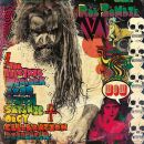 Rob Zombie - Electric Warlock Acid Witch Satanic Orgy, The