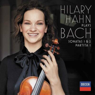 Bach Johann Sebastian - Hilary Hahn Plays Bach: Sonatas 1 & 2,Partita 1 (Hahn Hilary)