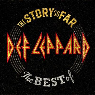 Def Leppard - Story So Far: Best Of Def Leppard, The (Deluxe Edition)