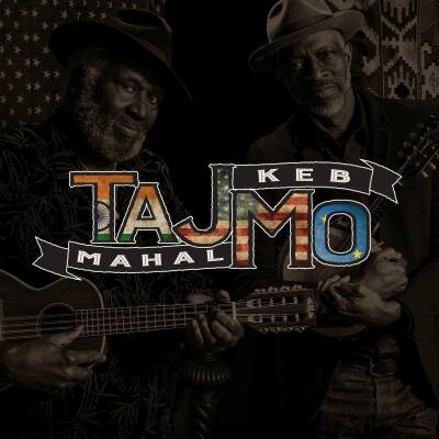 Taj Mahal / Keb Mo - Tajmo