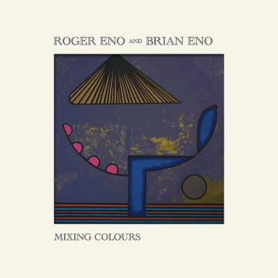 Eno Roger / Eno Brian - Mixing Colours (Eno Roger / Eno Brian)