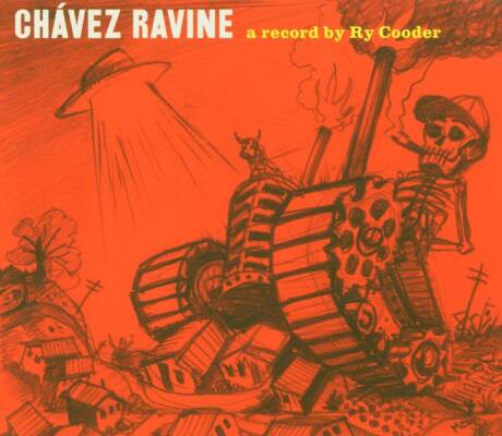Cooder Ry - Chavez Ravine