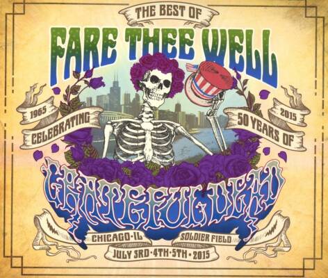 Grateful Dead - Fare Thee Well (Best Of)