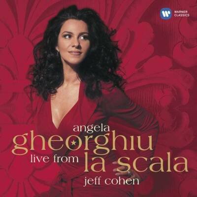 Gheorghiu Angela / Cohen Jeff - Gheorhgiu Live From La Scala