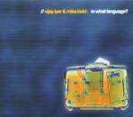 Vijay Iyer Mike Ladd - In What Language?