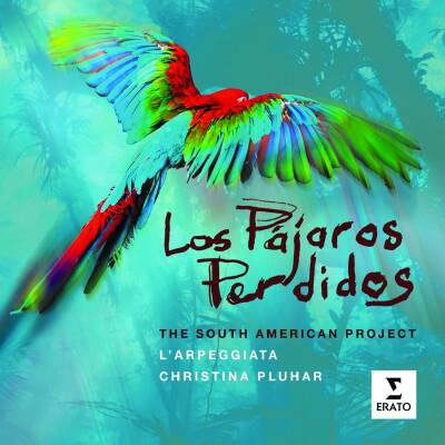 Diverse Komponisten - Los Pajaros Perdidos (Pluhar Christina / Jaroussky Philippe / u.a.)