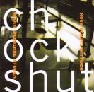 Chockshut (Diverse Interpreten)