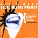 Moss David - Vocal Village Project