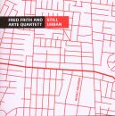 Fred Frith And Arte Quartett - Still Urban