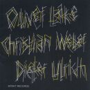Oliver Lake / Christian Weber / Dieter Ulrich - For A Little Dancin