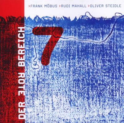 Der Rote Bereich / Frank M?Bus Rudi Mahall Oliver - 7