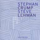 Crump Stephan / Lehman Steve - Kaleidoscope And Collage